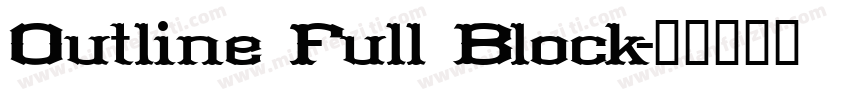 Outline Full Block字体转换